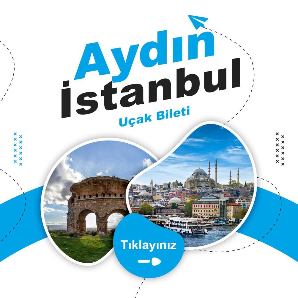 Aydın - İstanbul Uçak Bileti